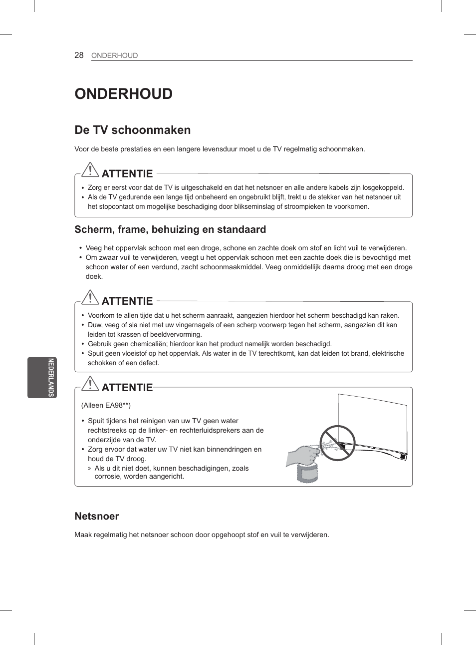 Onderhoud, De tv schoonmaken, Attentie | Scherm, frame, behuizing en standaard, Netsnoer | LG 55EA880V User Manual | Page 248 / 316