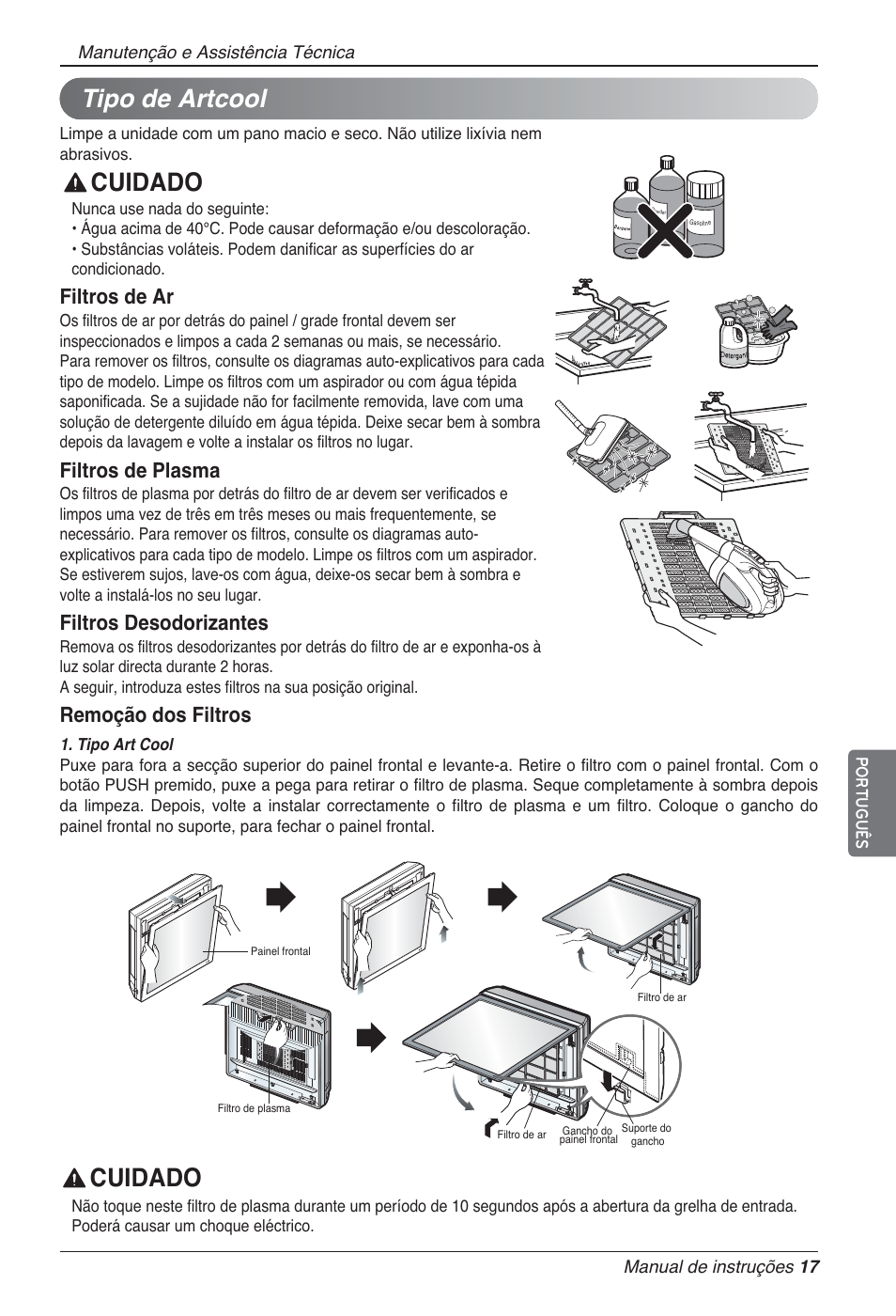 Cuidado, Tipo de artcool, Filtros de ar | Filtros de plasma, Filtros desodorizantes, Remoção dos filtros | LG MA09AH1 User Manual | Page 143 / 167