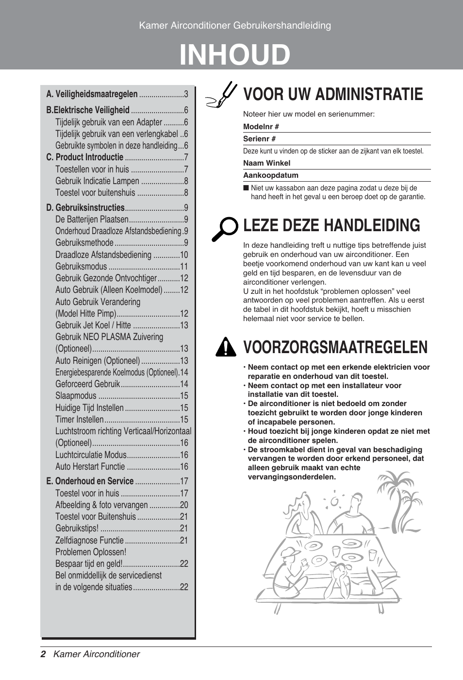 Inhoud, Voor uw administratie, Leze deze handleiding | Voorzorgsmaatregelen | LG MA09AH1 User Manual | Page 148 / 167