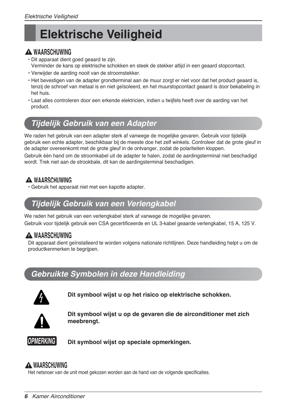 Elektrische veiligheid, Opmerking, Waarschuwing | Gebruikte symbolen in deze handleiding | LG MA09AH1 User Manual | Page 152 / 167