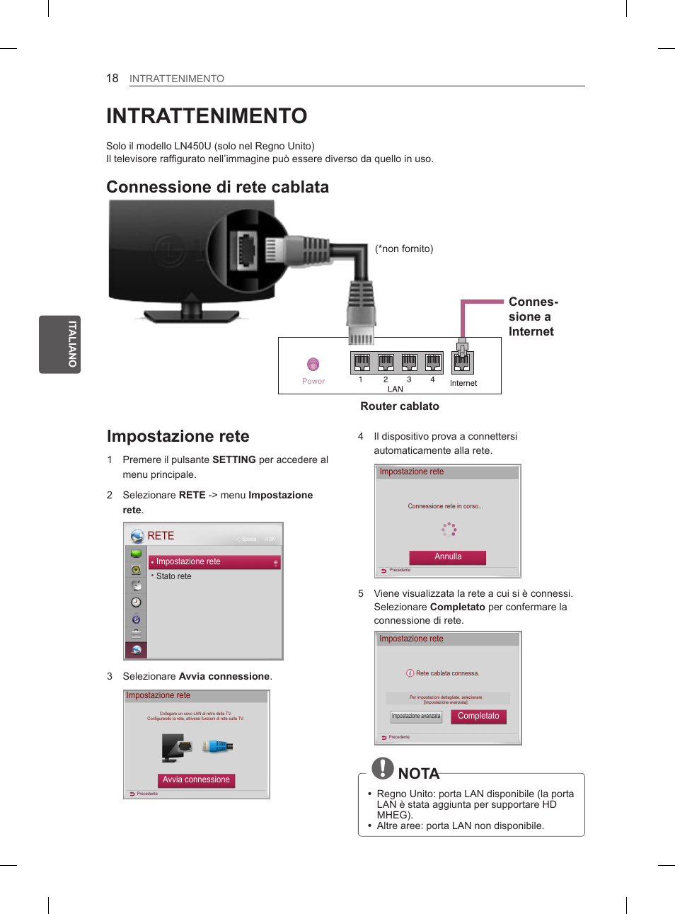 Intrattenimento, Impostazione rete, Connessione di rete cablata | Nota, Connes- sione a internet | LG 26LN450B User Manual | Page 85 / 223