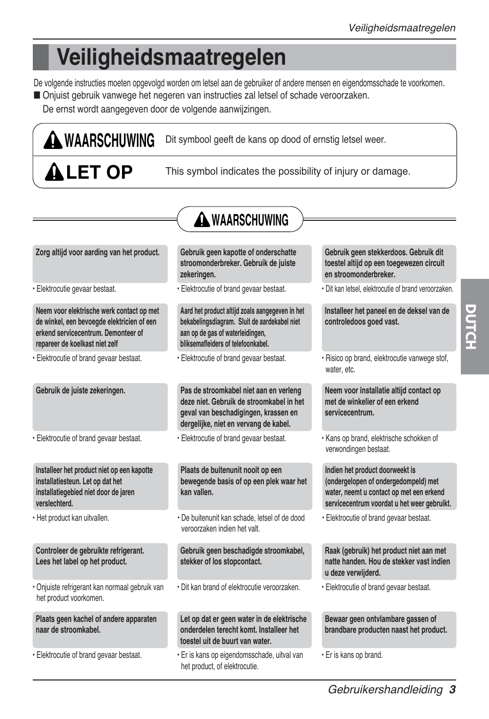 Veiligheidsmaatregelen, Waarschuwing let op, Waarschuwing | Dutch | LG UT30 User Manual | Page 269 / 304