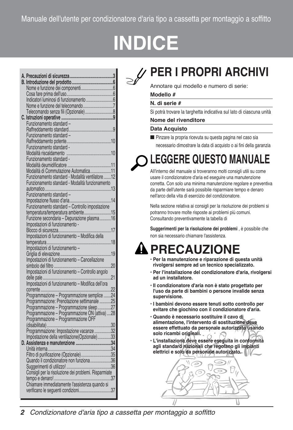Indice, Per i propri archivi, Leggere questo manuale | Precauzione | LG UT30 User Manual | Page 40 / 304