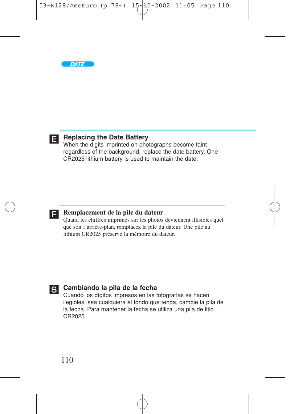 Replacing the date battery, Remplacement de la pile du dateur, Cambiando la pila de la fecha | Canon Prima AF-9s Set User Manual | Page 110 / 127