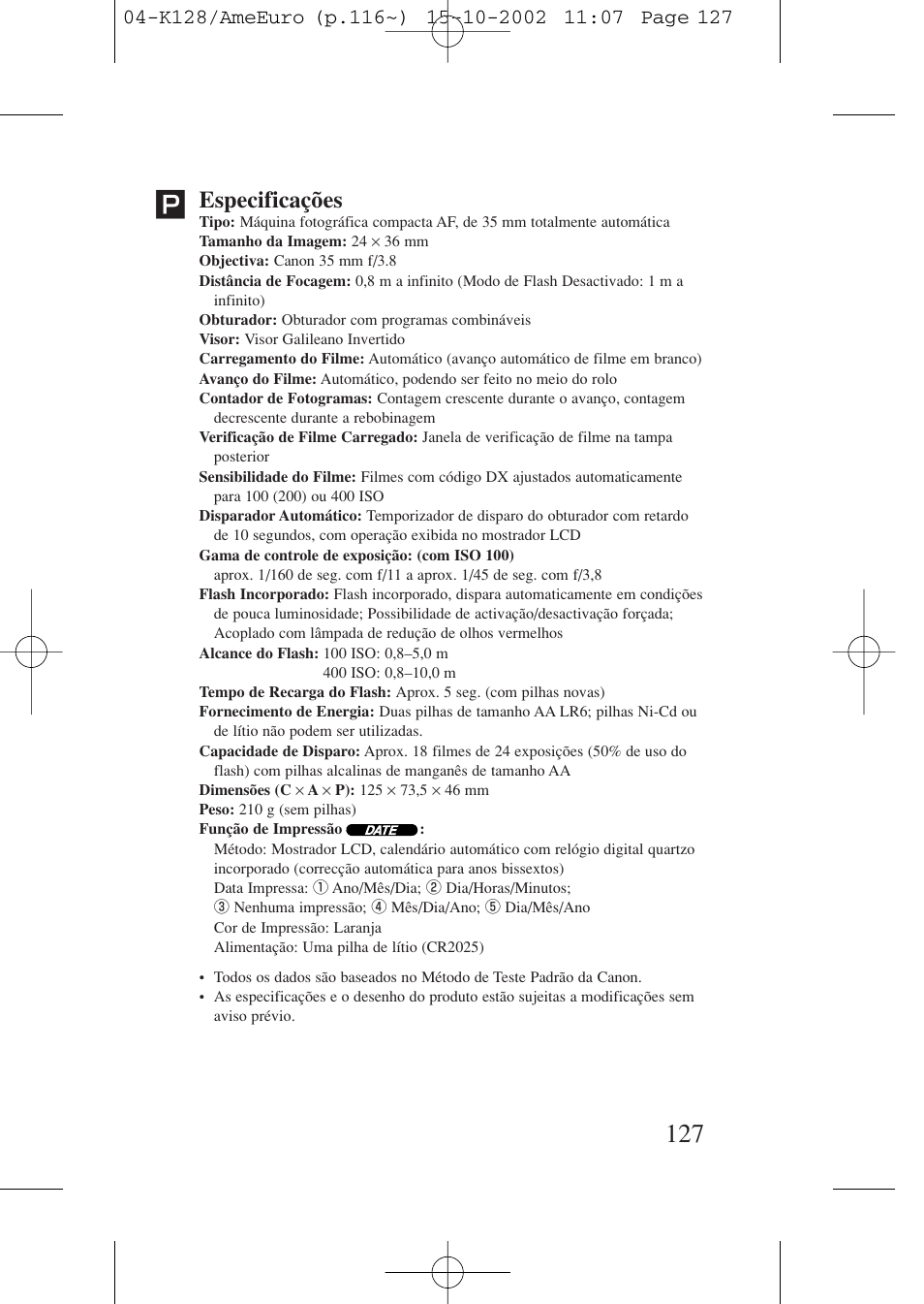 Especificações | Canon Prima AF-9s Set User Manual | Page 127 / 127
