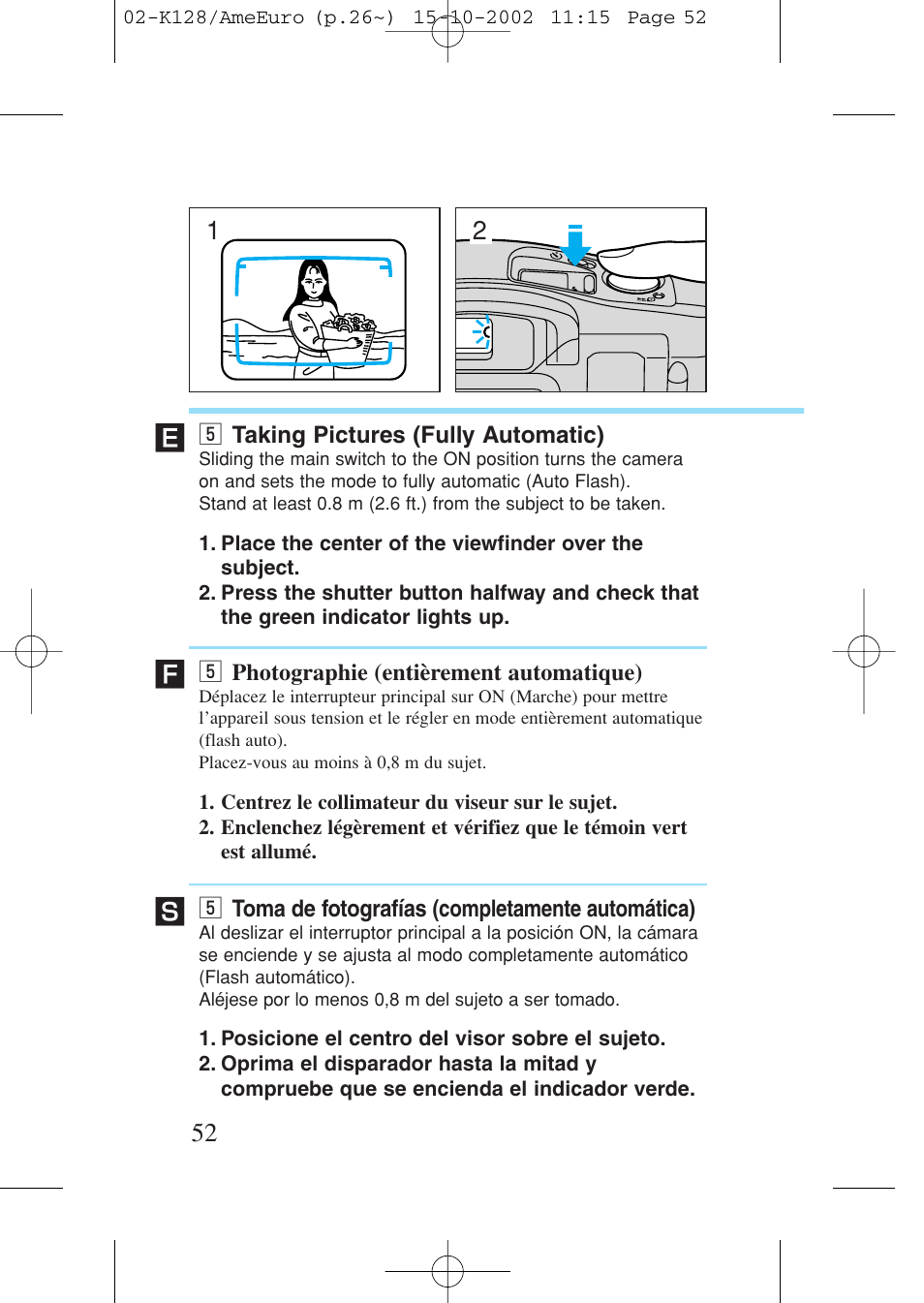 5 taking pictures (fully automatic), 5 photographie (entièrement automatique), 5 toma de fotografías (completamente automática) | B taking pictures (fully automatic), B photographie (entièrement automatique), B toma de fotografías (completamente automática) | Canon Prima AF-9s Set User Manual | Page 52 / 127