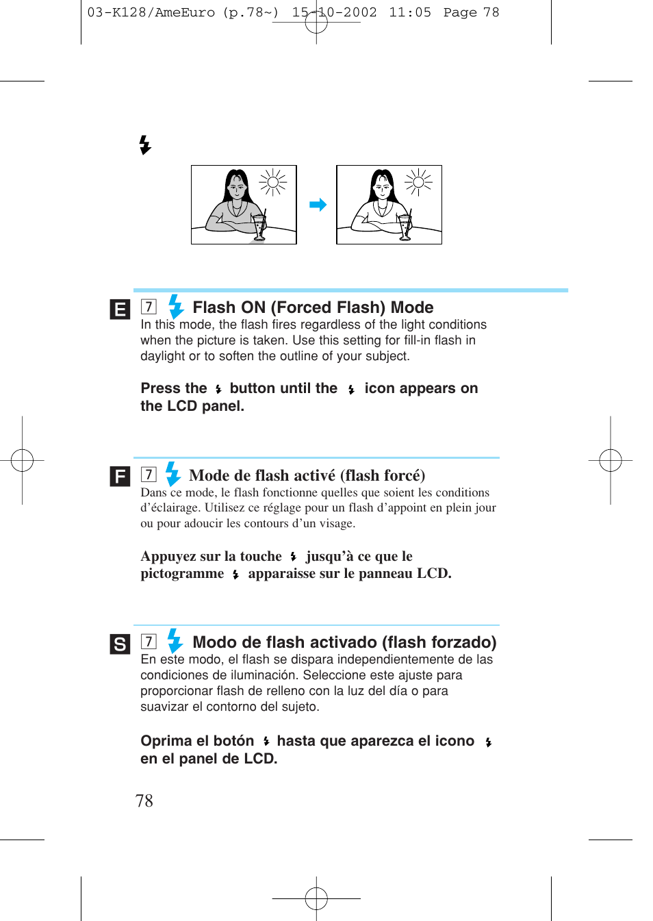 7 flash on (forced flash) mode, 7 mode de flash activé (flash forcé), 7 modo de flash activado (flash forzado) | M flash on (forced flash) mode, M mode de flash activé (flash forcé), M modo de flash activado (flash forzado) | Canon Prima AF-9s Set User Manual | Page 78 / 127