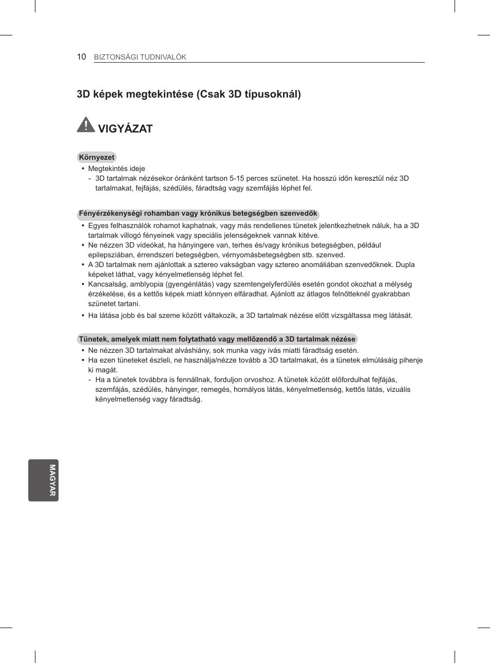 Vigyázat, 3d képek megtekintése (csak 3d típusoknál) | LG 50PM4700 User Manual | Page 225 / 671