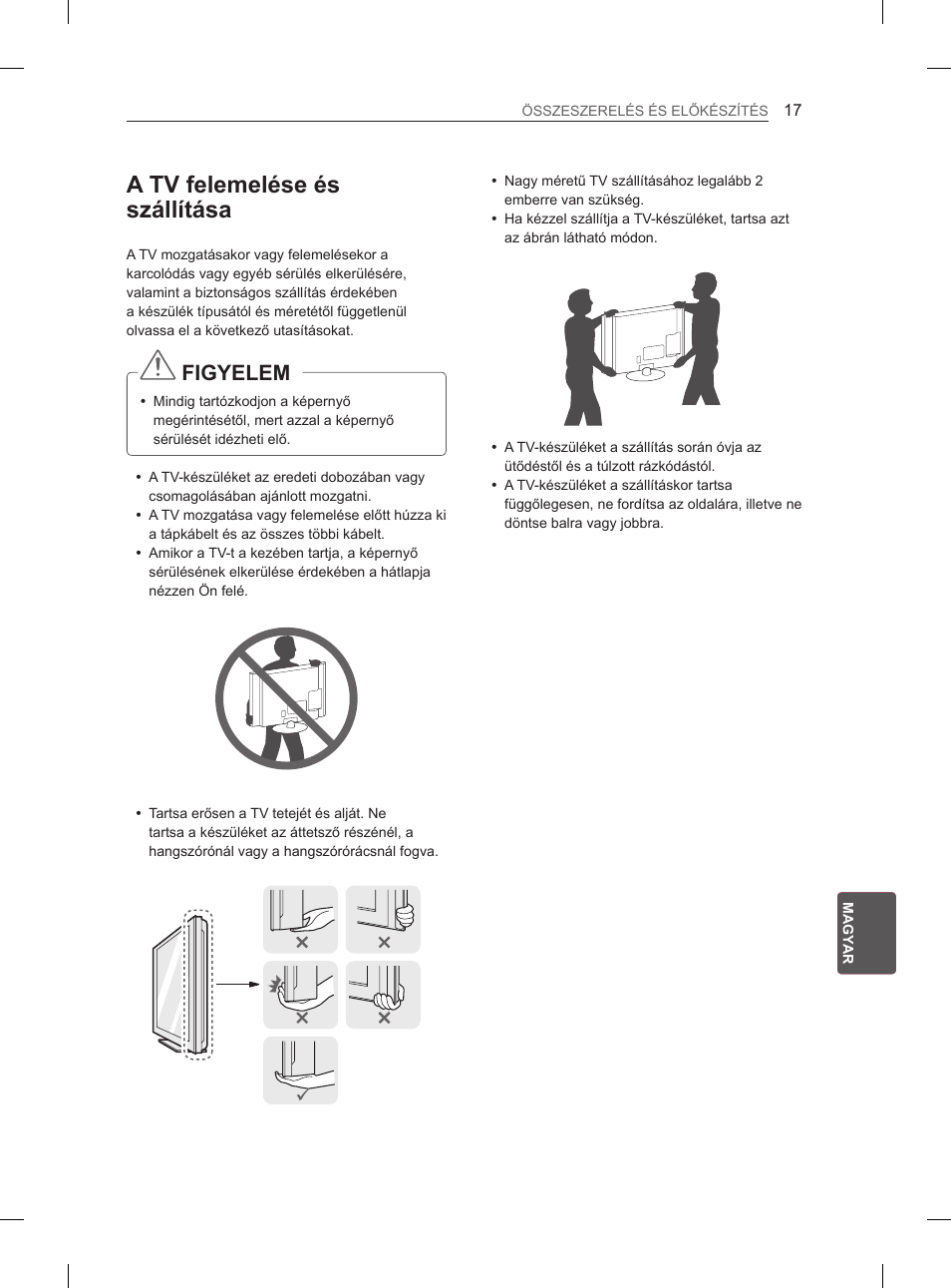 A tv felemelése és szállítása, Figyelem | LG 50PM4700 User Manual | Page 232 / 671