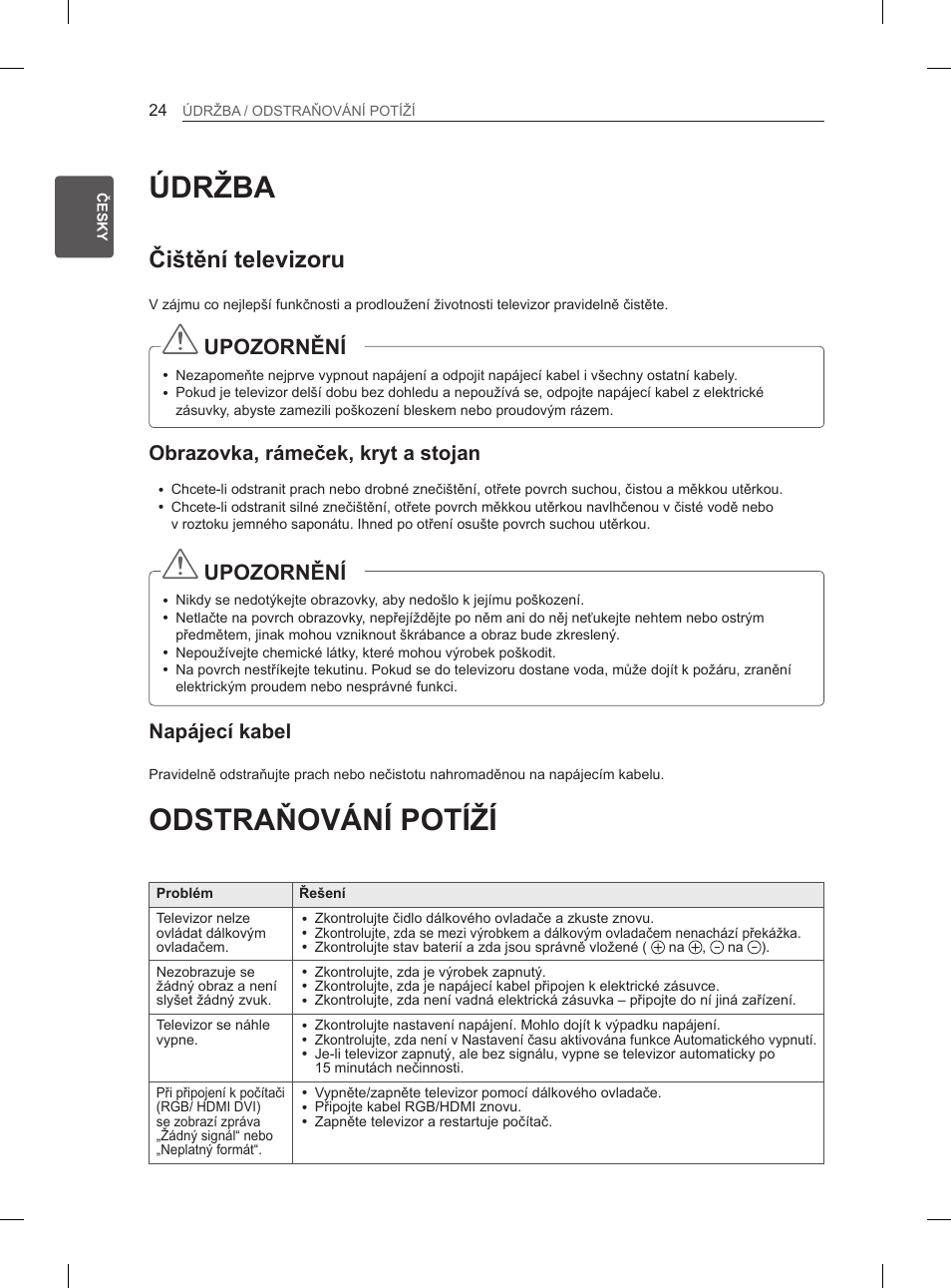 Údržba, Odstraňování potíží, Čištění televizoru | Upozornění, Obrazovka, rámeček, kryt a stojan, Napájecí kabel | LG 50PM4700 User Manual | Page 291 / 671