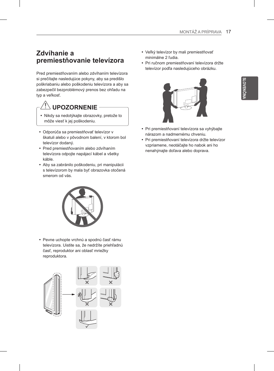 Zdvíhanie a premiestňovanie televízora, Upozornenie | LG 50PM4700 User Manual | Page 310 / 671