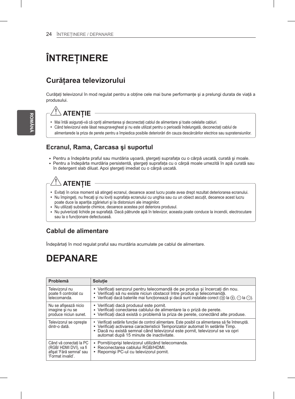 Întreţinere, Depanare, Curăţarea televizorului | Atenţie, Ecranul, rama, carcasa şi suportul, Cablul de alimentare | LG 50PM4700 User Manual | Page 343 / 671