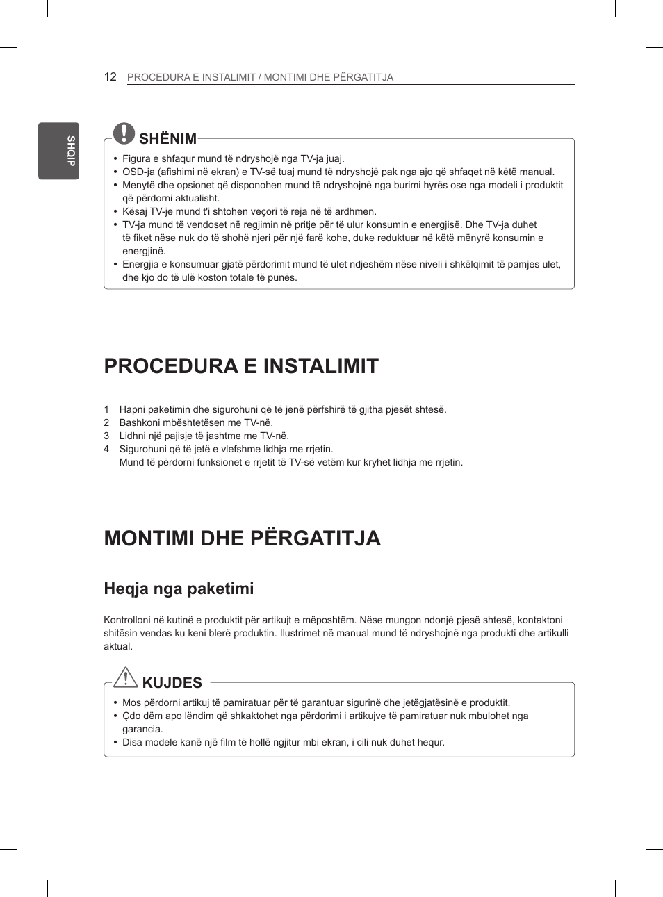 Procedura e instalimit, Montimi dhe përgatitja, Heqja nga paketimi | Shënim, Kujdes | LG 50PM4700 User Manual | Page 539 / 671