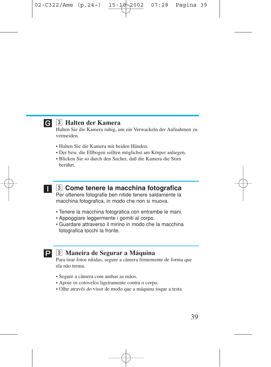 3 halten der kamera, 3 come tenere la macchina fotografica, 3 maneira de segurar a máquina | C halten der kamera, C come tenere la macchina fotografica, C maneira de segurar a máquina | Canon Prima BF-80 Set User Manual | Page 39 / 115