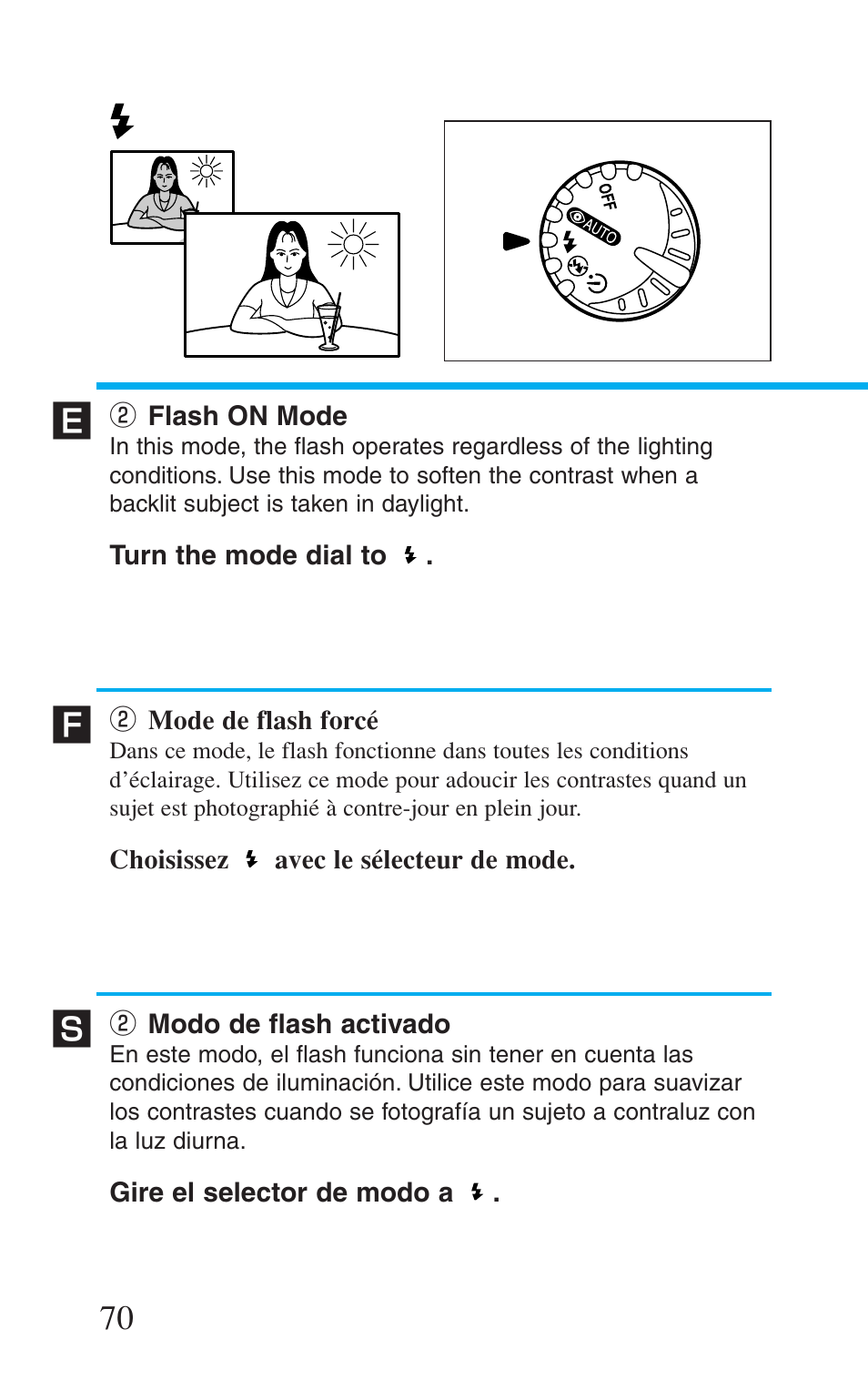 2 flash on mode, 2 mode de flash forcé, 2 modo de flash activado | W flash on mode, W mode de flash forcé, W modo de flash activado | Canon Prima BF-8 User Manual | Page 70 / 115