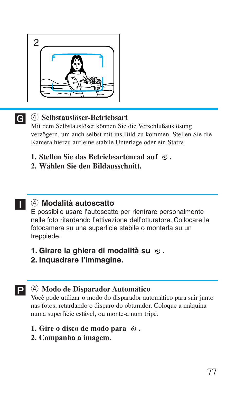 4 selbstausl‹ser-betriebsart, 4 modalità autoscatto, 4 modo de disparador automático | R selbstauslöser-betriebsart, R modalità autoscatto, R modo de disparador automático | Canon Prima BF-8 User Manual | Page 77 / 115