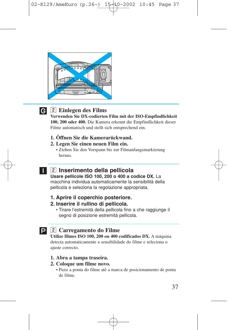 2 einlegen der films, 2 inserimento della pellicola, 2 carregamento do filme | X einlegen der films, X inserimento della pellicola, X carregamento do filme | Canon Prima BF-9s Set User Manual | Page 37 / 119