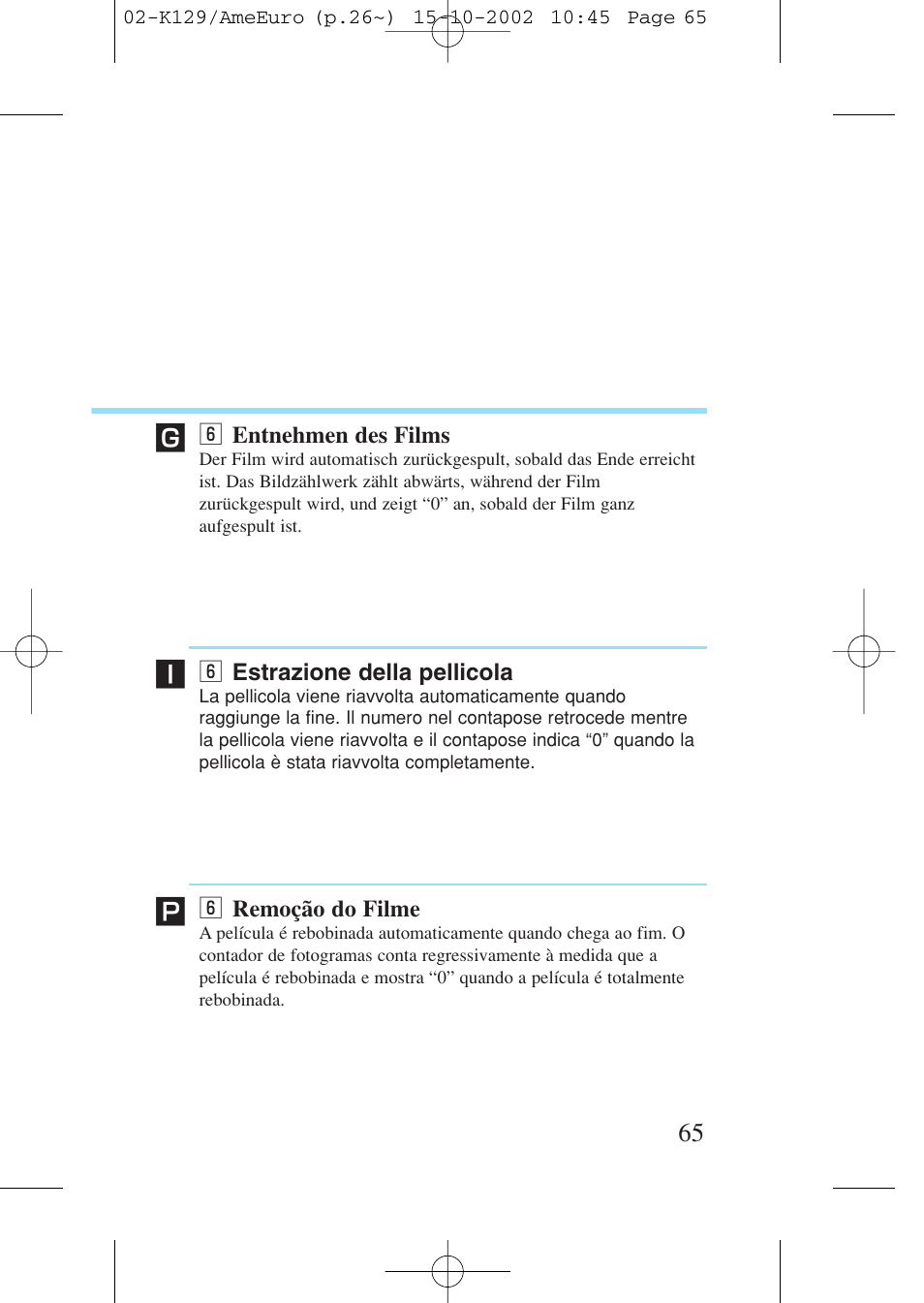 6 entnehmen der films, 6 estrazione della pellicola, 6 remoção do filme | N entnehmen der films, N estrazione della pellicola, N remoção do filme | Canon Prima BF-9s Set User Manual | Page 65 / 119