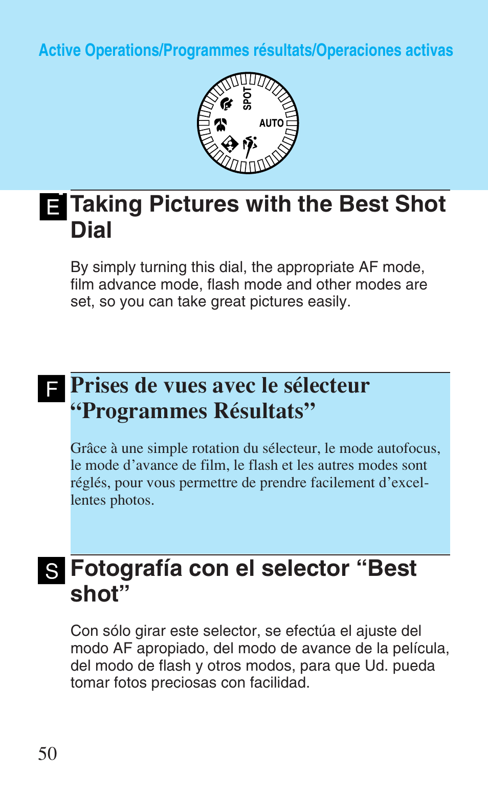 Active operations, Taking pictures with the best shot dial, Programmes résultats | Operaciones activas, Fotografía con el selector “best shot | Canon Prima Super 28N -Set User Manual | Page 50 / 95