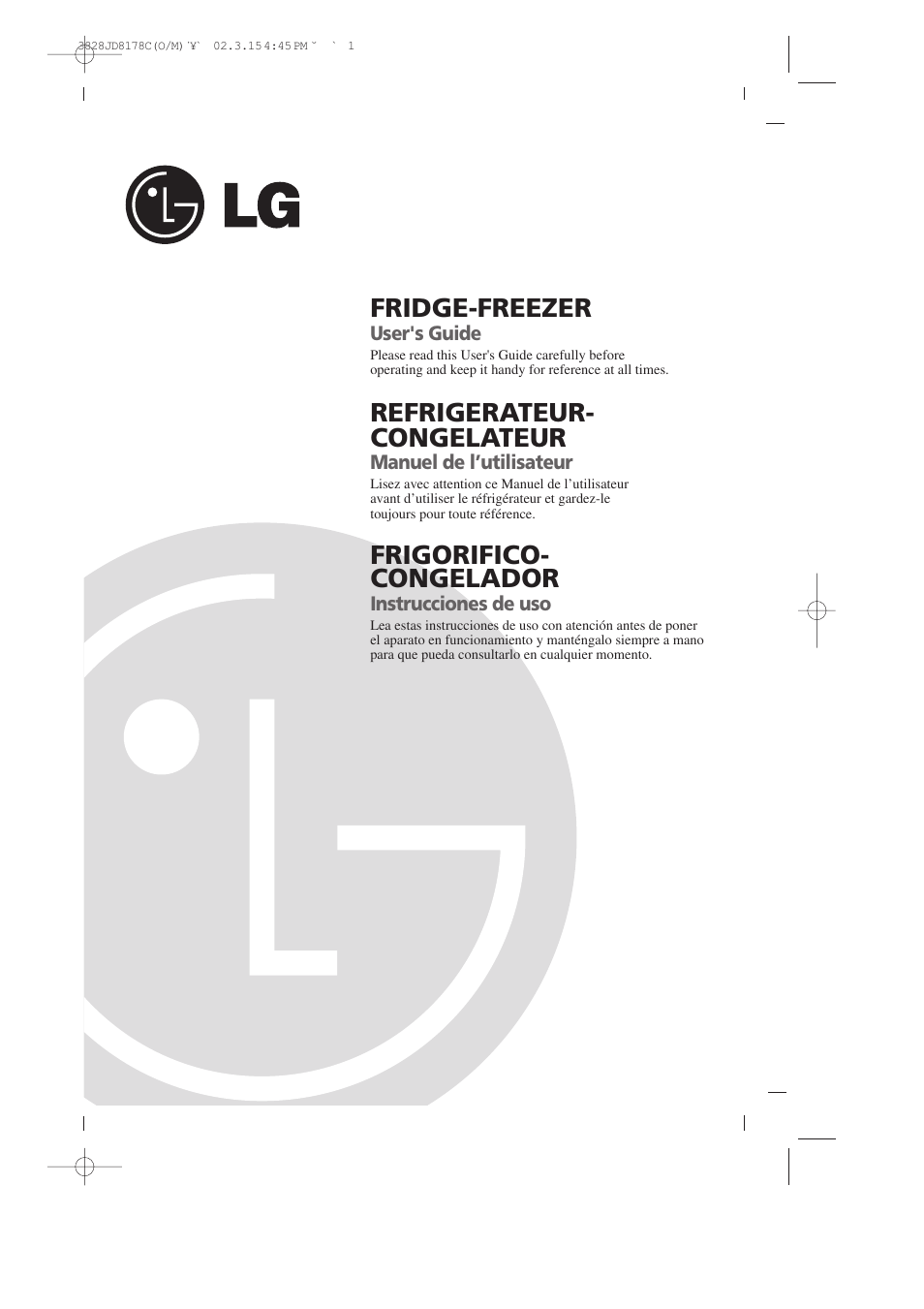 Fridge-freezer, Refrigerateur- congelateur, Frigorifico- congelador | LG GR-399SLQA User Manual | Page 2 / 44