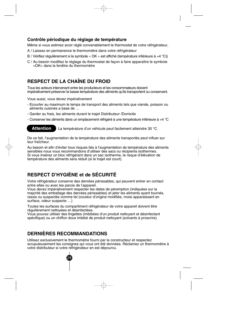 Respect de la chaîne du froid, Respect d’hygiène et de sécurité, Dernières recommandations | LG GR-399SLQA User Manual | Page 30 / 44