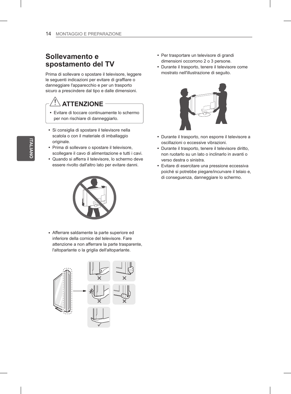 Sollevamento e spostamento del tv, Attenzione | LG 29LN460R User Manual | Page 87 / 243