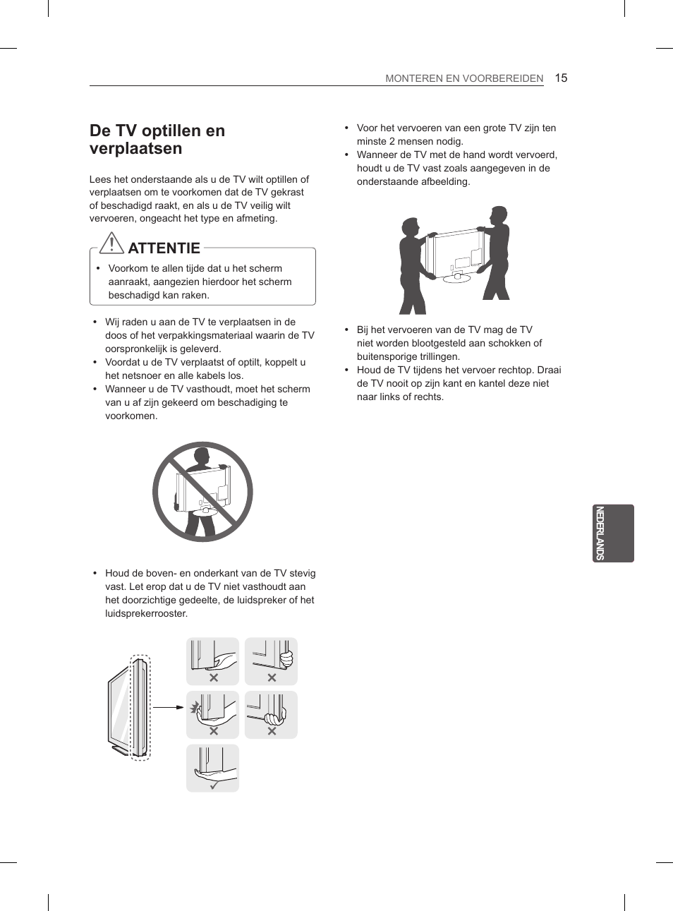 De tv optillen en verplaatsen, Attentie | LG 42CS460S User Manual | Page 161 / 212