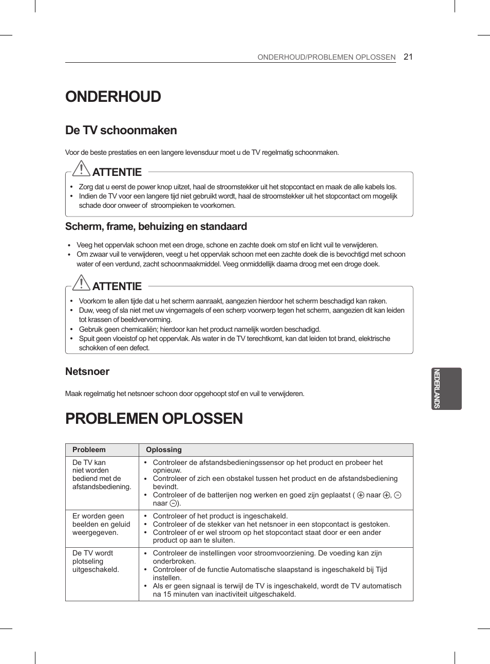 Onderhoud, Problemen oplossen, De tv schoonmaken | Attentie, Scherm, frame, behuizing en standaard, Netsnoer | LG 42CS460S User Manual | Page 167 / 212