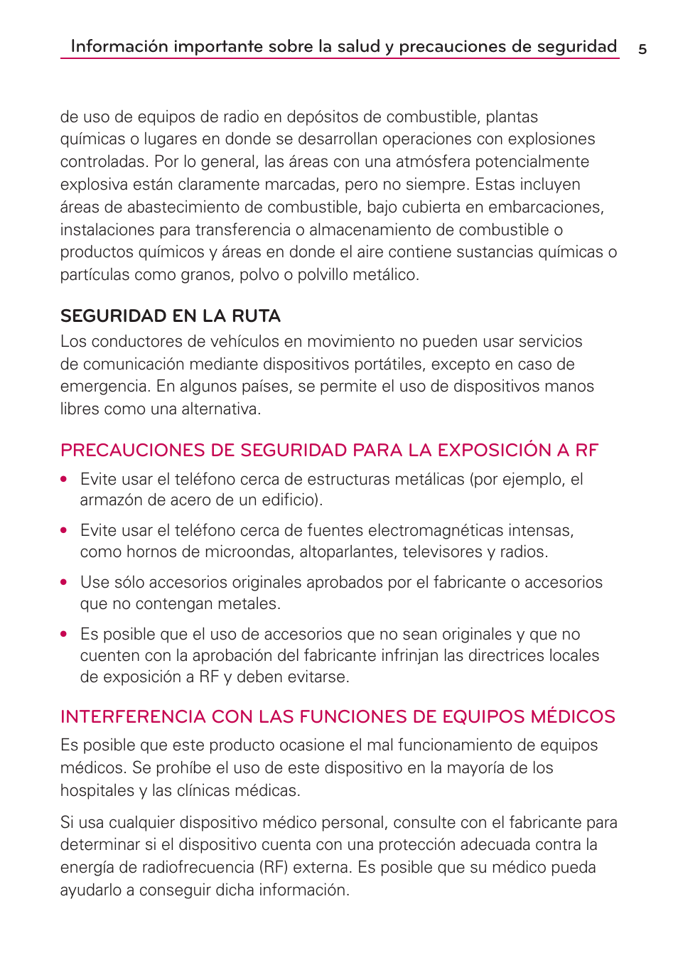 Seguridad en la ruta, Precauciones de seguridad para la exposición a rf, Interferencia con las funciones de equipos médicos | LG VS700 User Manual | Page 222 / 448