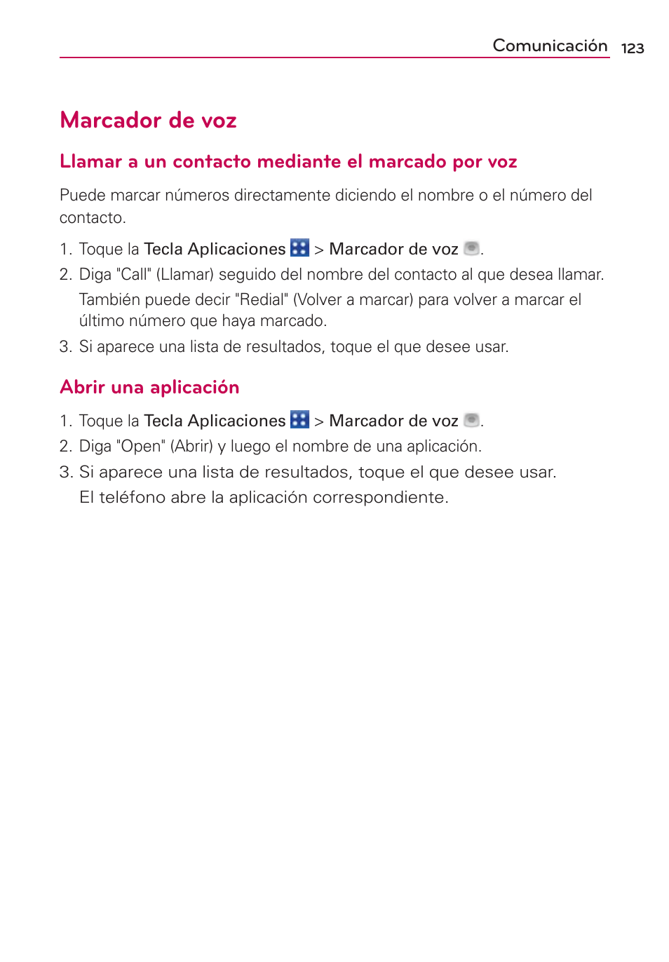 Marcador de voz, Llamar a un contacto mediante el marcado por voz, Abrir una aplicación | LG VS700 User Manual | Page 340 / 448