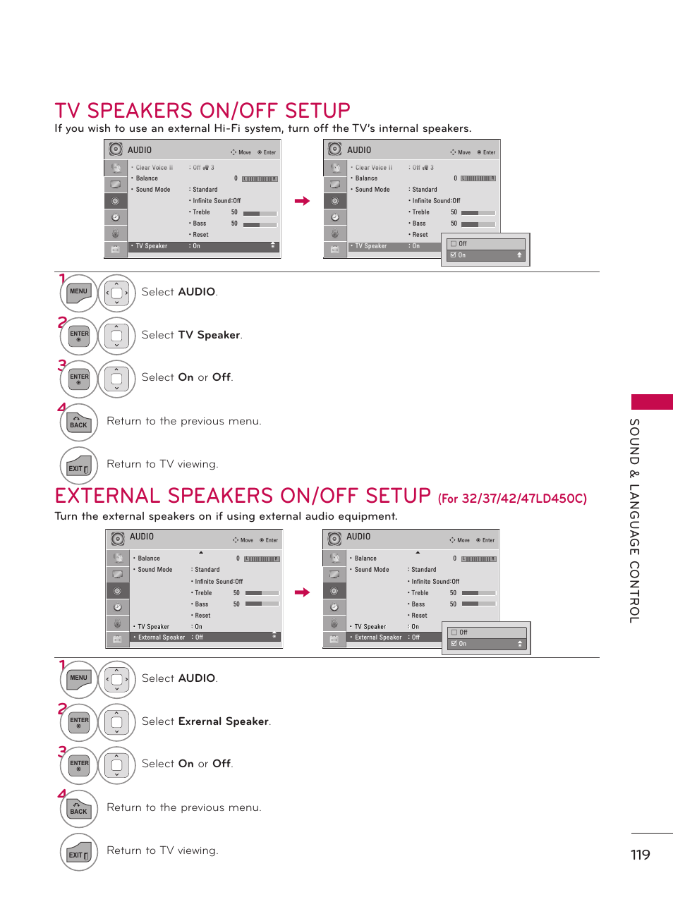 Tv speakers on/off setup, External speakers on/off setup, Select audio | Select tv speaker, Select on or off, Return to the previous menu, Return to tv viewing, Select exrernal speaker | LG 37LD450 User Manual | Page 119 / 172