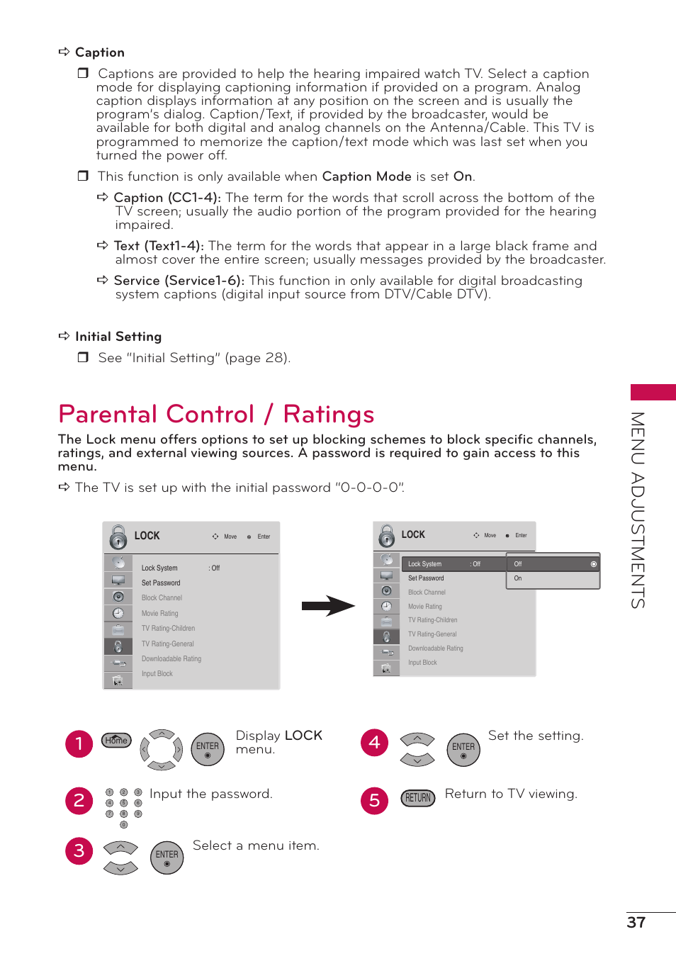 Parental control / ratings, Menu adjus tment s, Set the setting. return to tv viewing | LG 32LV2400 User Manual | Page 38 / 64