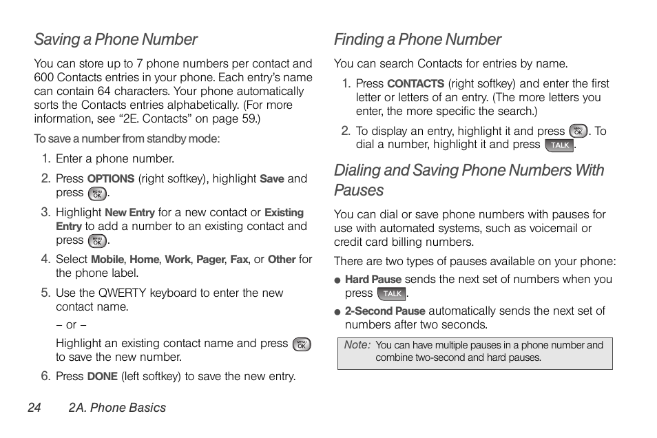 Saving a phone number, Finding a phone number, Dialing and saving phone numbers with pauses | LG LGLX610 User Manual | Page 36 / 164