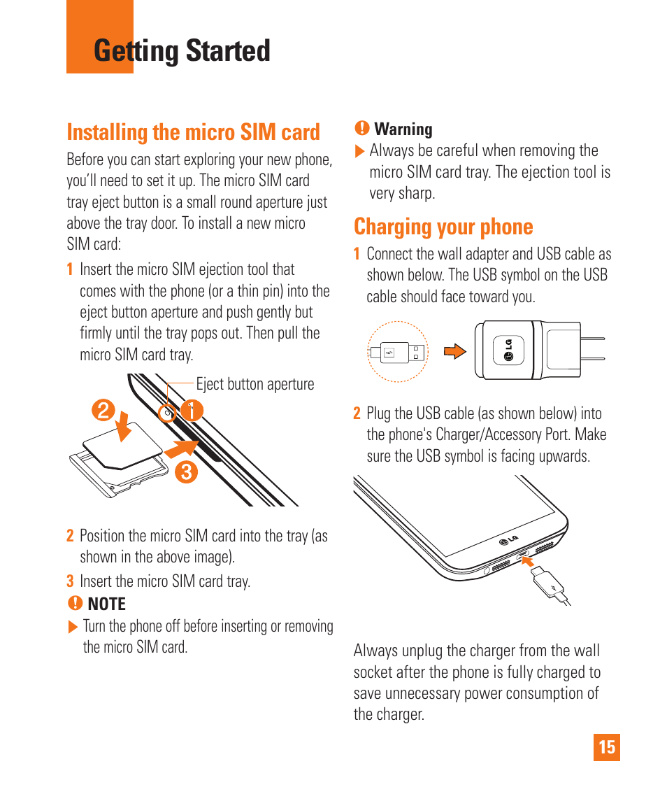 Getting started, Installing the micro sim card, Charging your phone | LG D800 User Manual | Page 15 / 133