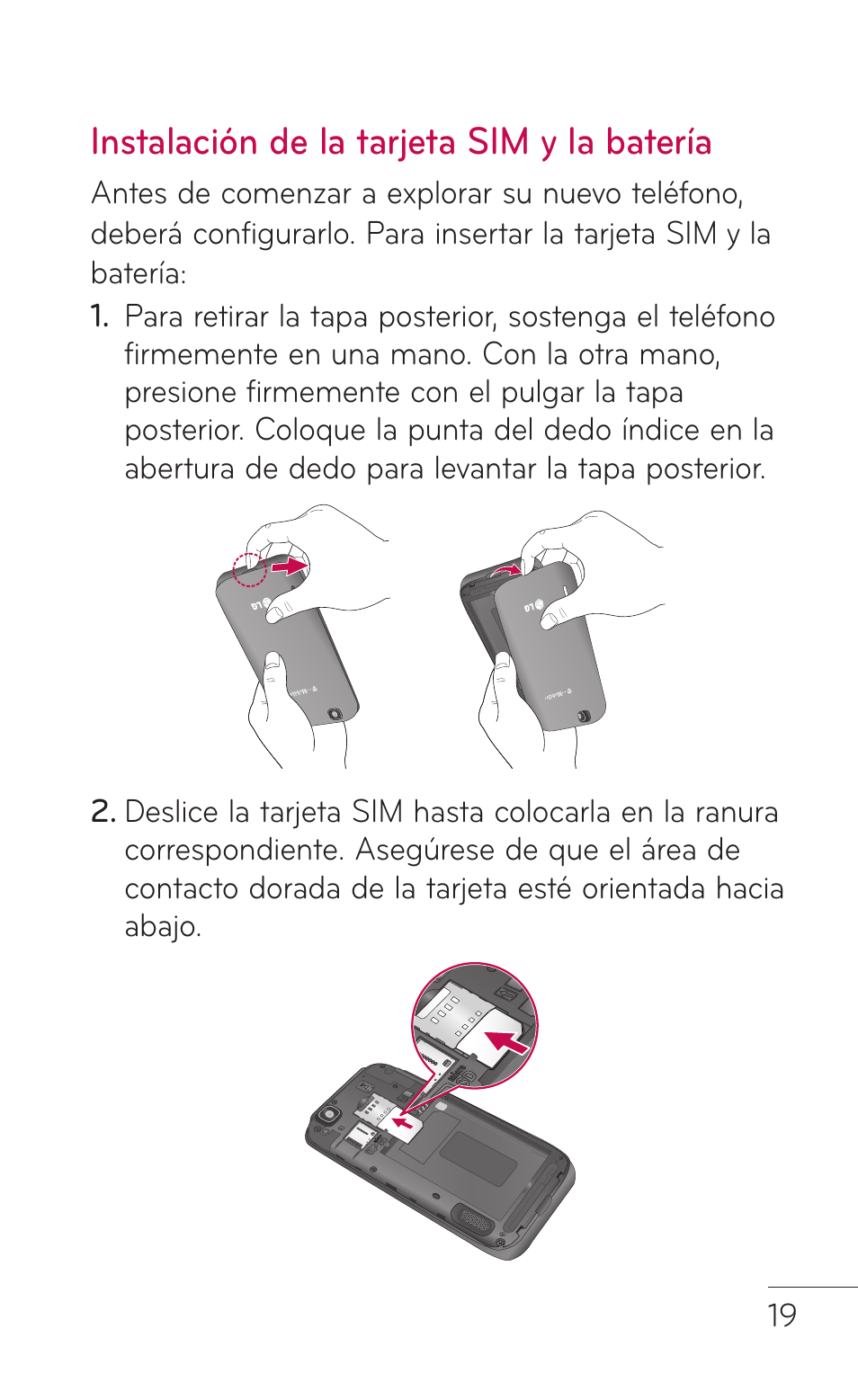 Instalación de la tarjeta sim y la batería, Instalación de la tarjeta, Sim y la batería | LG LGE739BK User Manual | Page 167 / 312