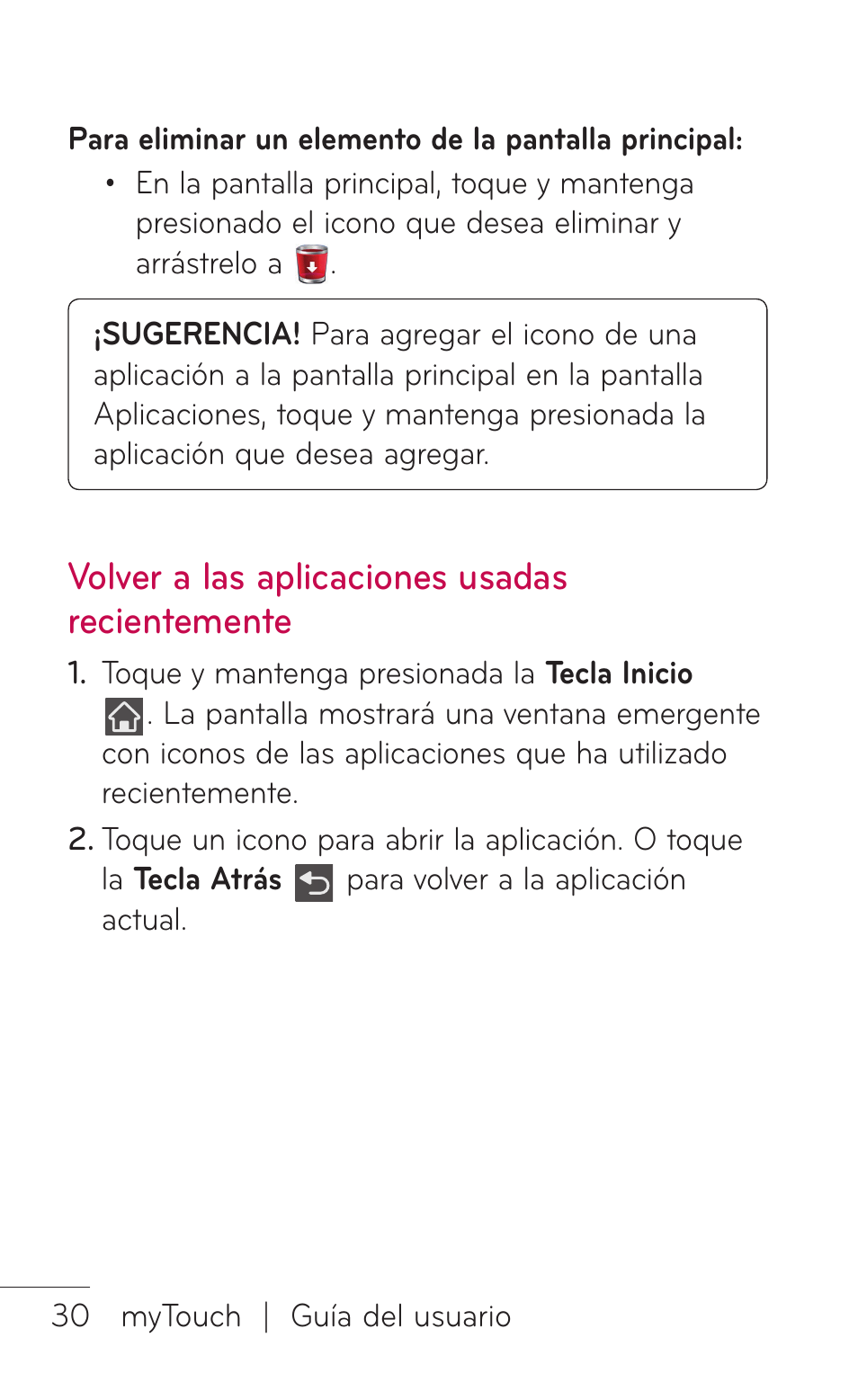 Volver a las aplicaciones usadas recientemente, Volver a las aplicaciones, Usadas recientemente | LG LGE739BK User Manual | Page 178 / 312