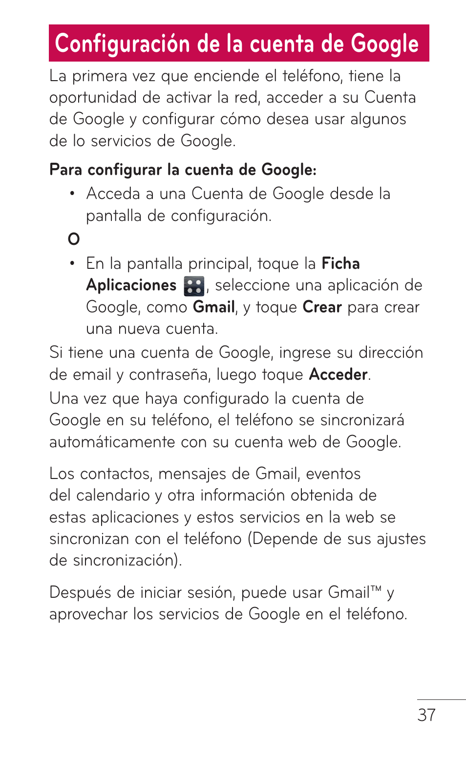 Configuración de la cuenta de google, Configuración de la cuenta, De google | LG LGE739BK User Manual | Page 185 / 312