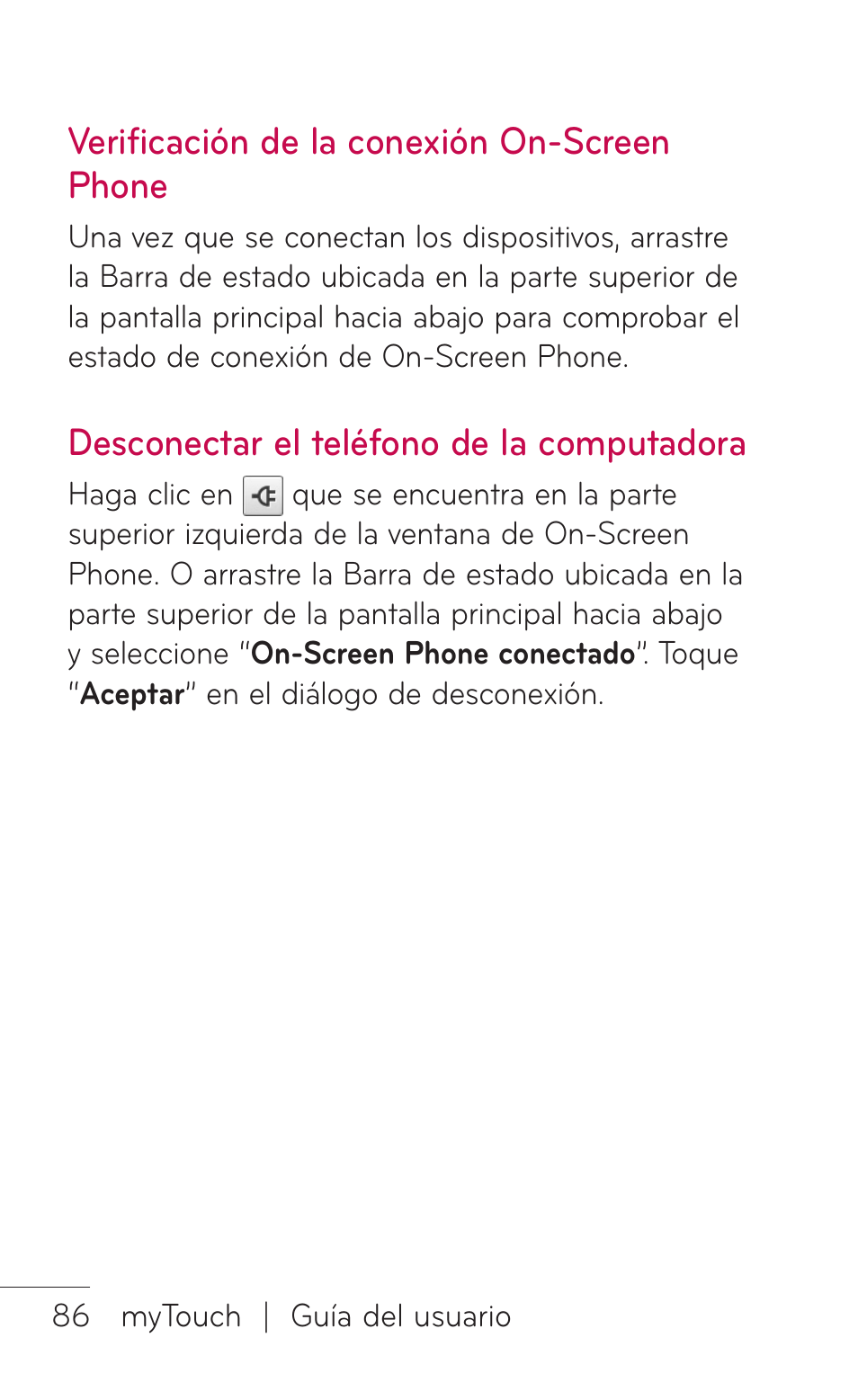 Verificación de la conexión on-screen phone, Desconectar el teléfono de la computadora, Verificación de la conexión | On-screen phone desconectar el teléfono, De la computadora | LG LGE739BK User Manual | Page 234 / 312