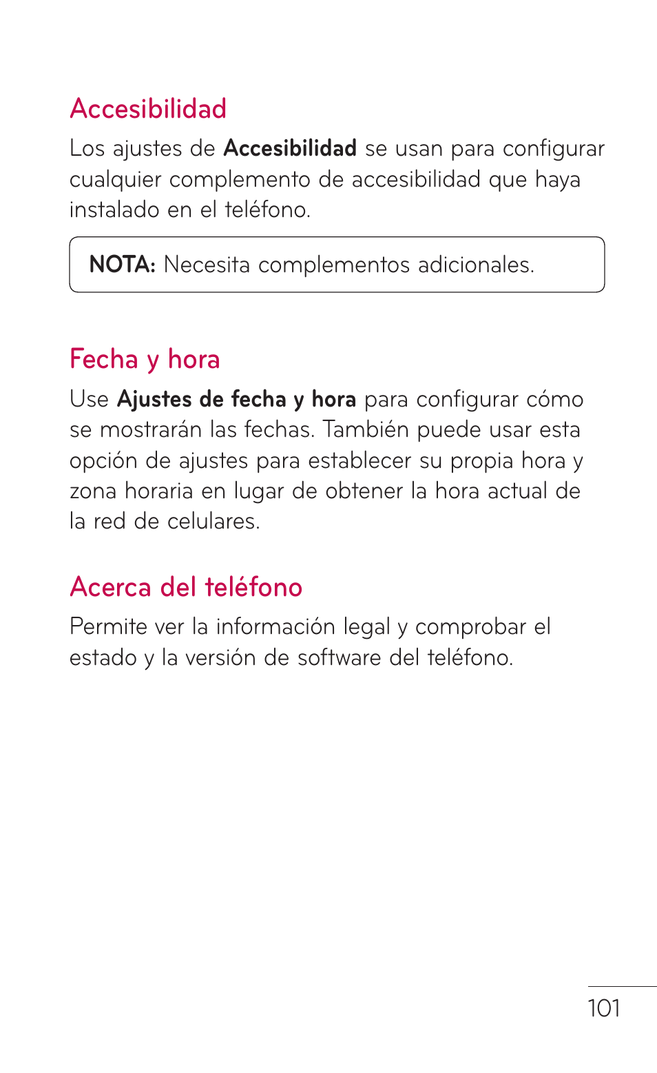 Accesibilidad, Fecha y hora, Acerca del teléfono | Accesibilidad fecha y hora acerca del teléfono | LG LGE739BK User Manual | Page 249 / 312