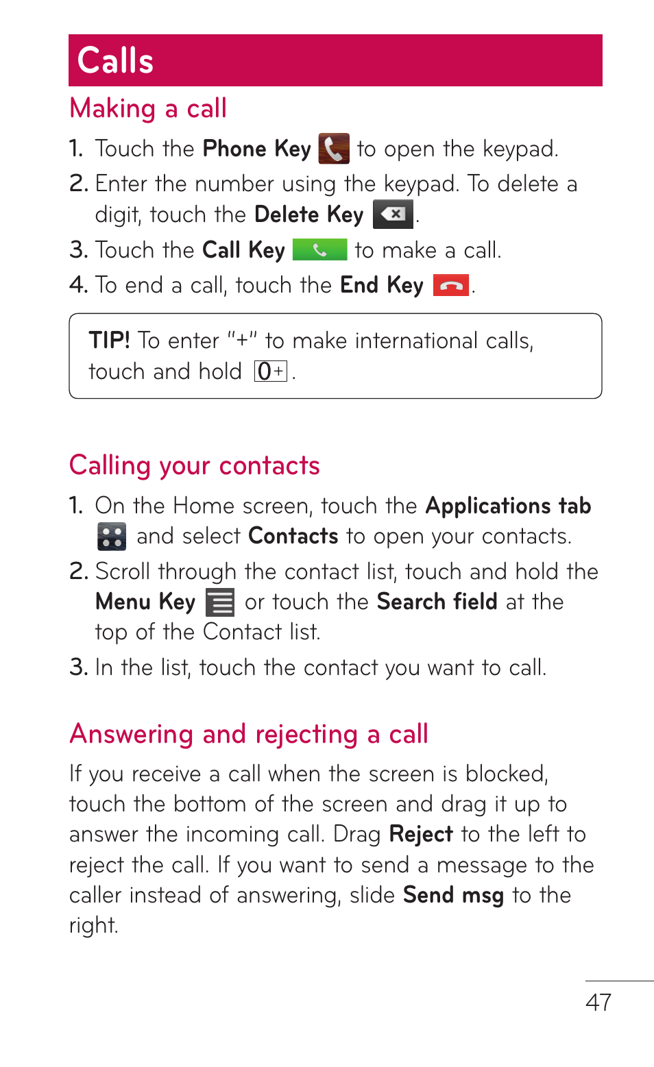 Calls, Making a call, Calling your contacts | Answering and rejecting a call, A call | LG LGE739BK User Manual | Page 47 / 312