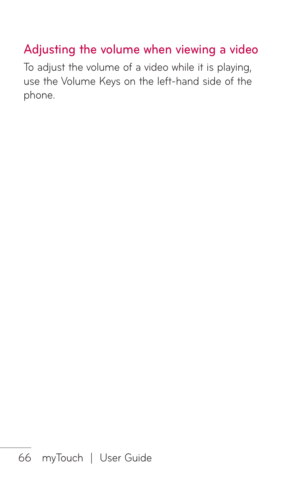 Adjusting the volume when viewing a video, Adjusting the volume, When viewing a video | LG LGE739BK User Manual | Page 66 / 312