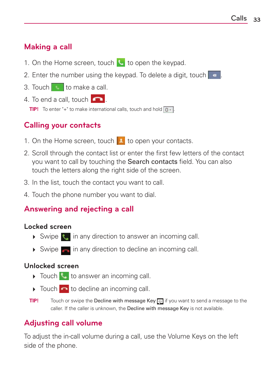 Calls, Making a call, Calling your contacts | Answering and rejecting a call, Adjusting call volume | LG US780 User Manual | Page 33 / 117