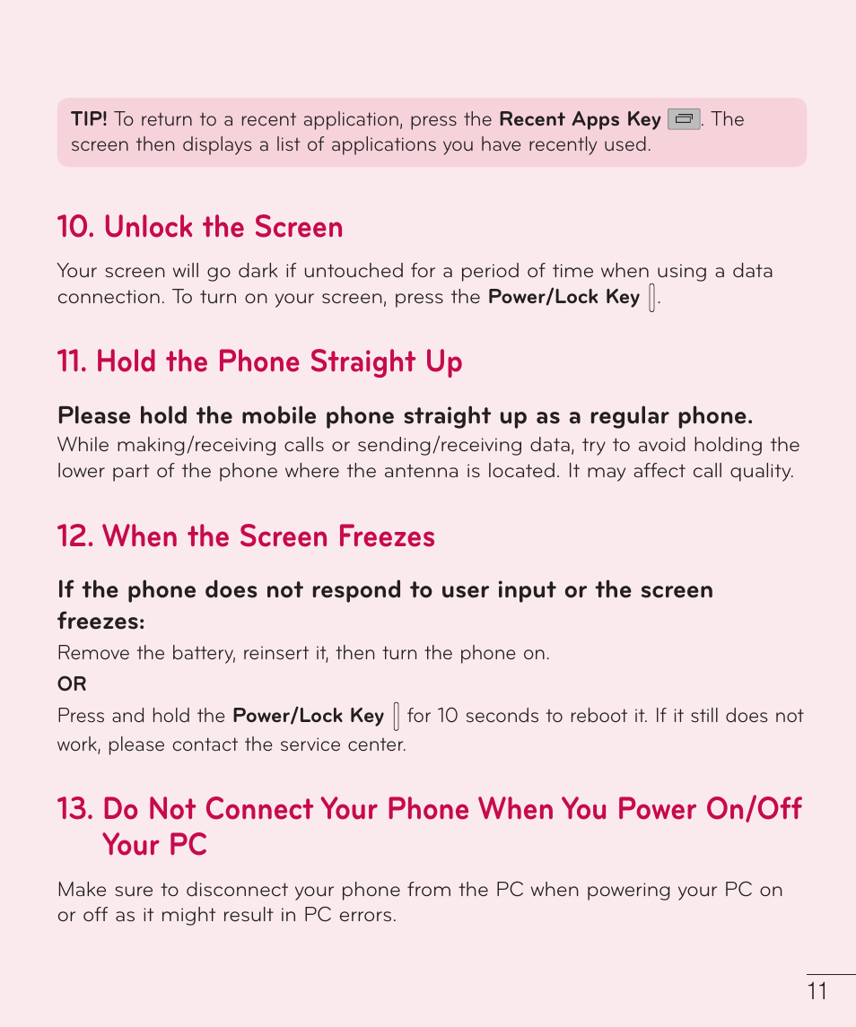 Unlock the screen, Hold the phone straight up, When the screen freezes | LG D520 User Manual | Page 13 / 139