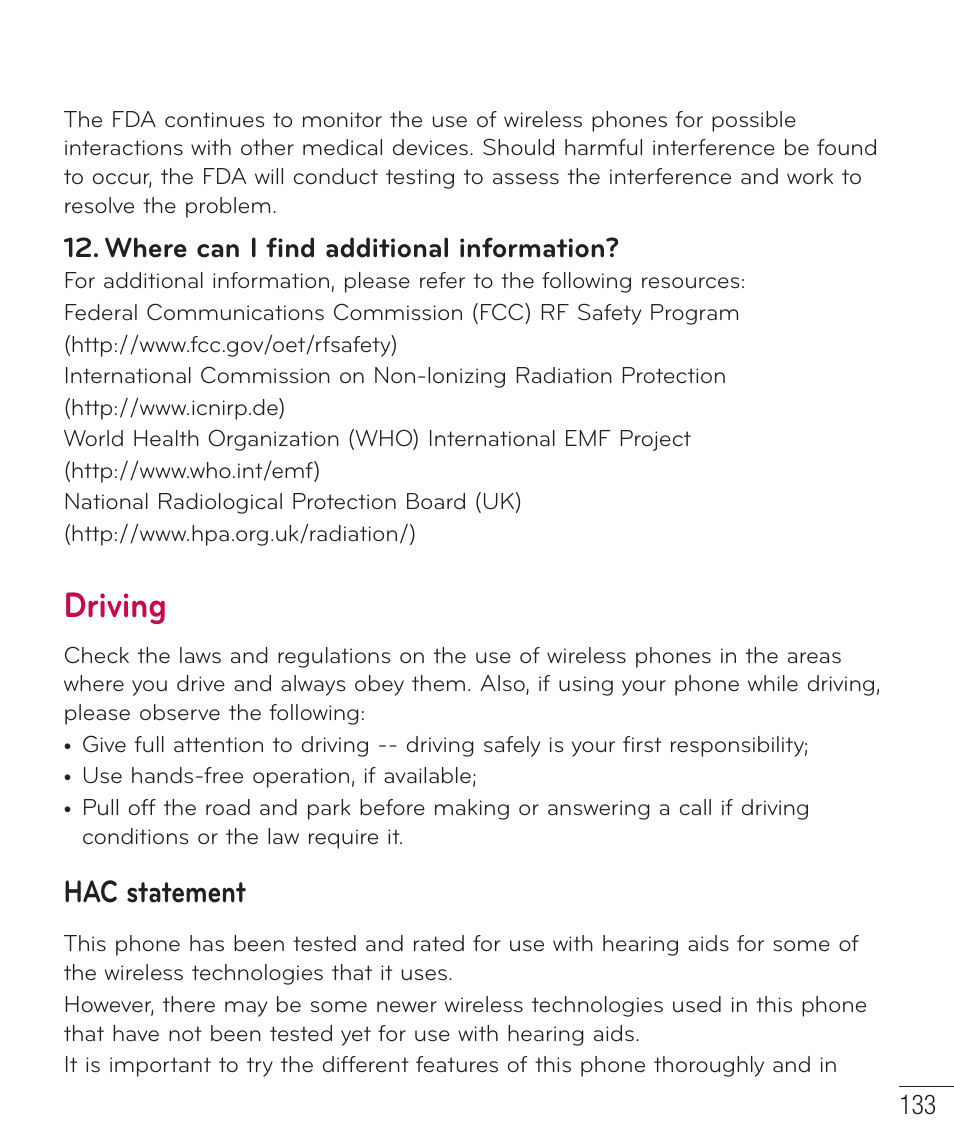 Driving, Hac statement, Where can i find additional information | LG D520 User Manual | Page 135 / 139