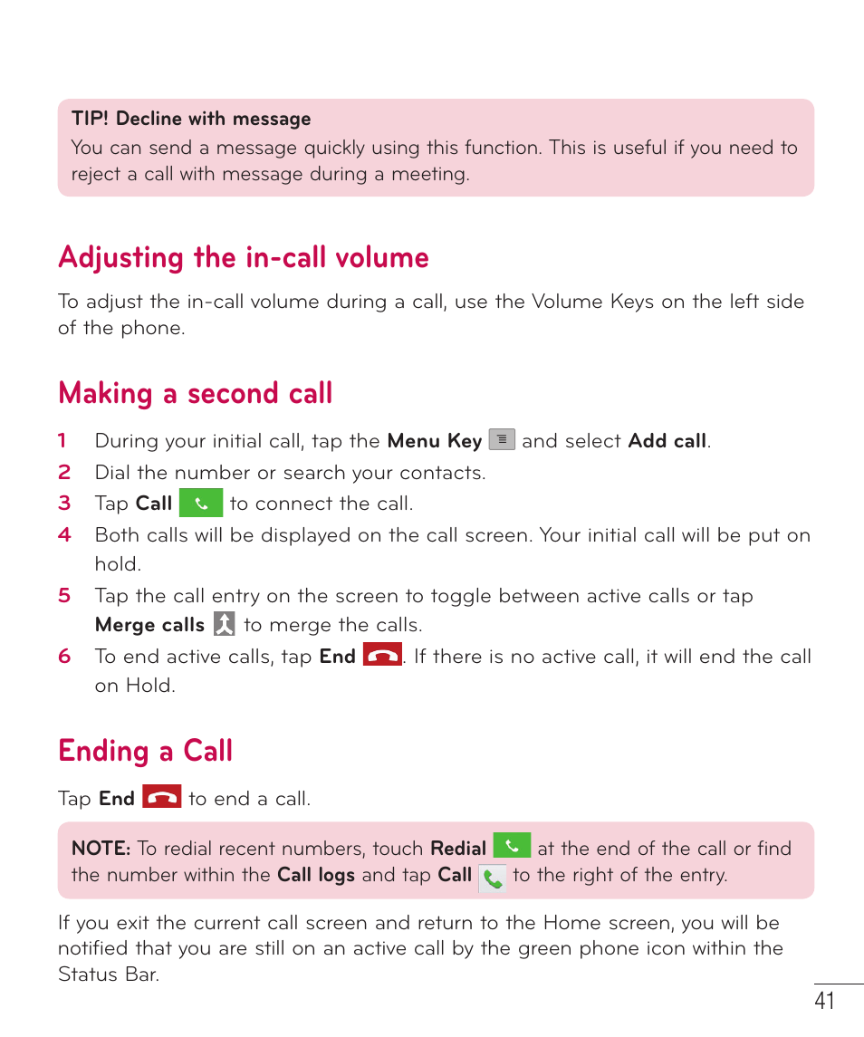 Adjusting the in-call volume, Making a second call, Ending a call | LG D520 User Manual | Page 43 / 139