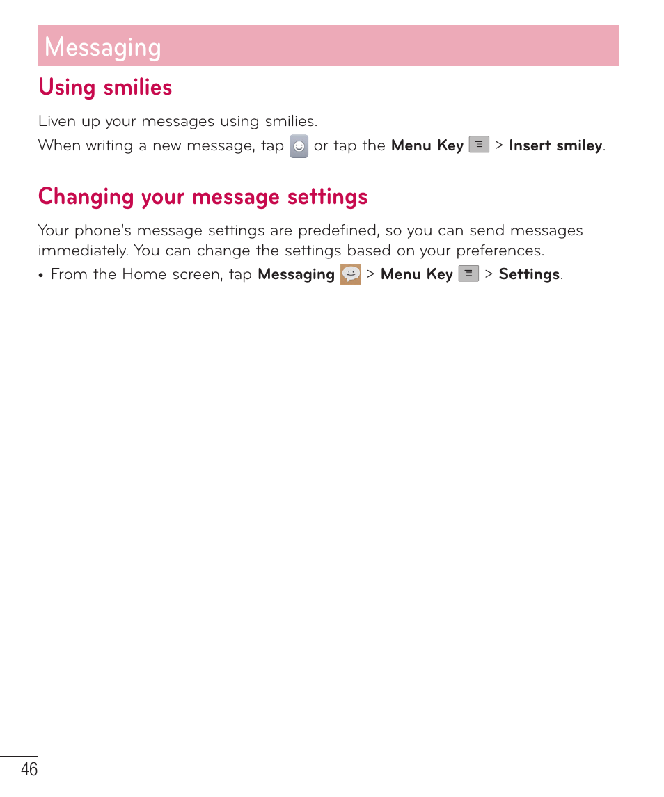 Using smilies, Changing your message settings, Messaging | LG D520 User Manual | Page 48 / 139