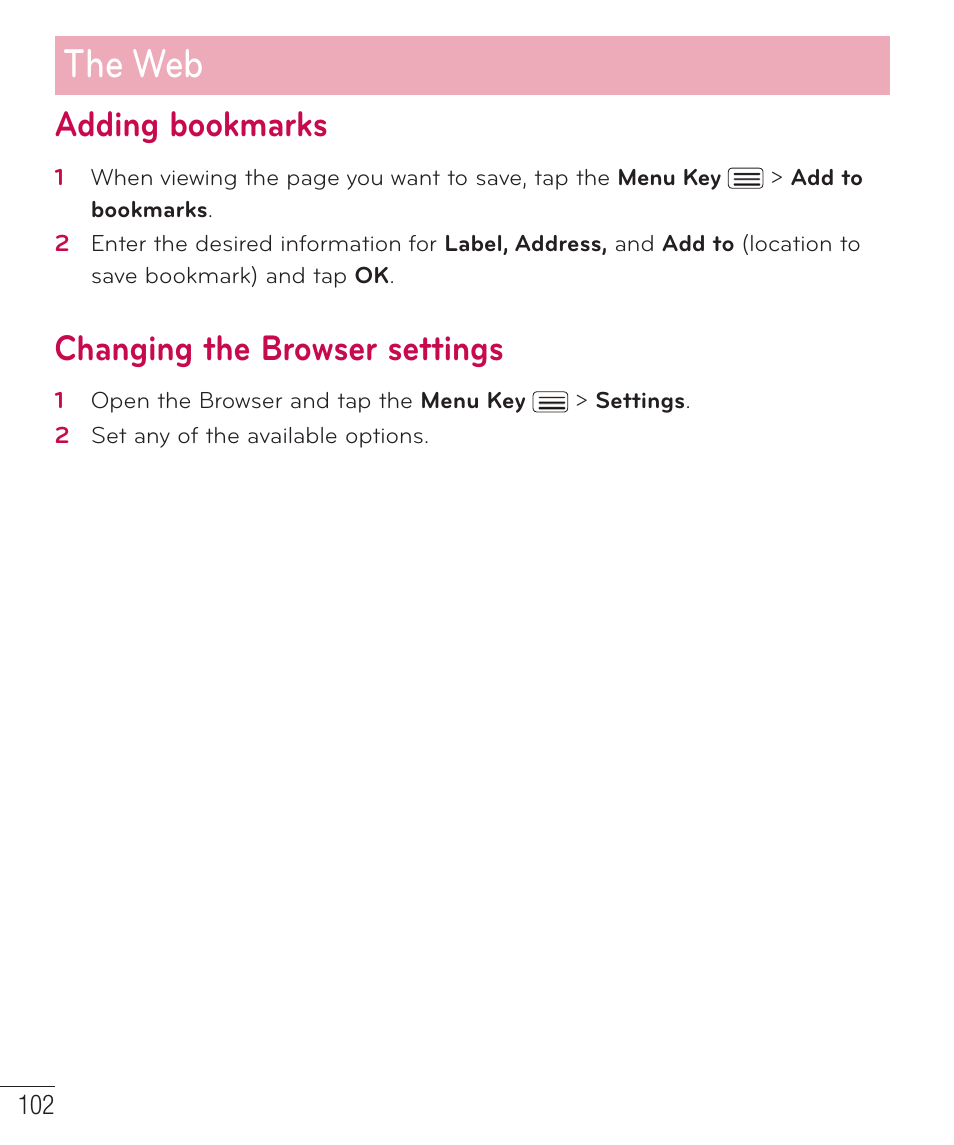 Adding bookmarks, Changing the browser settings, The web | LG D959 User Manual | Page 103 / 173