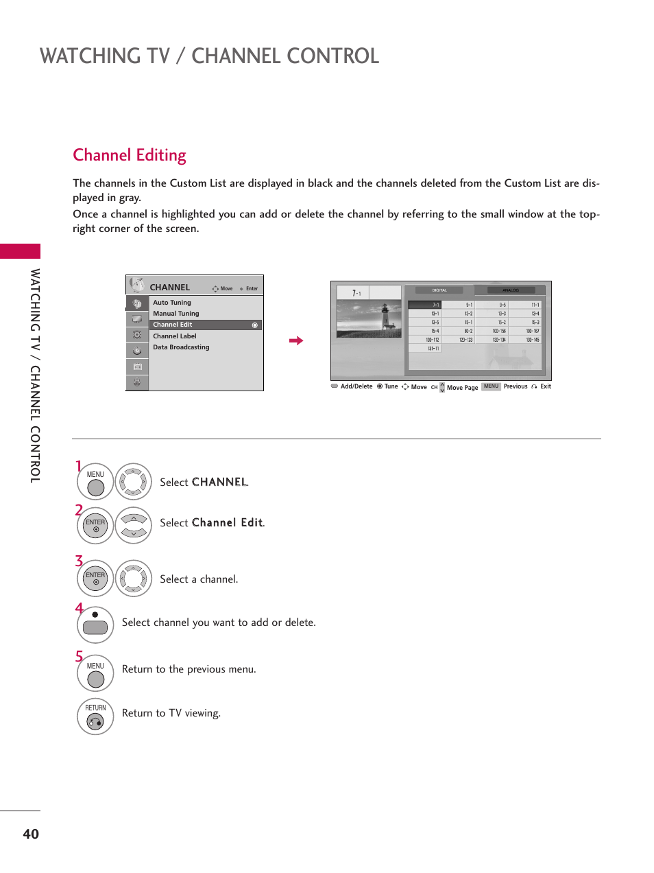 Channel editing, Watching tv / channel control, Wa tching tv / channel contr ol | LG 37LG700H User Manual | Page 42 / 136