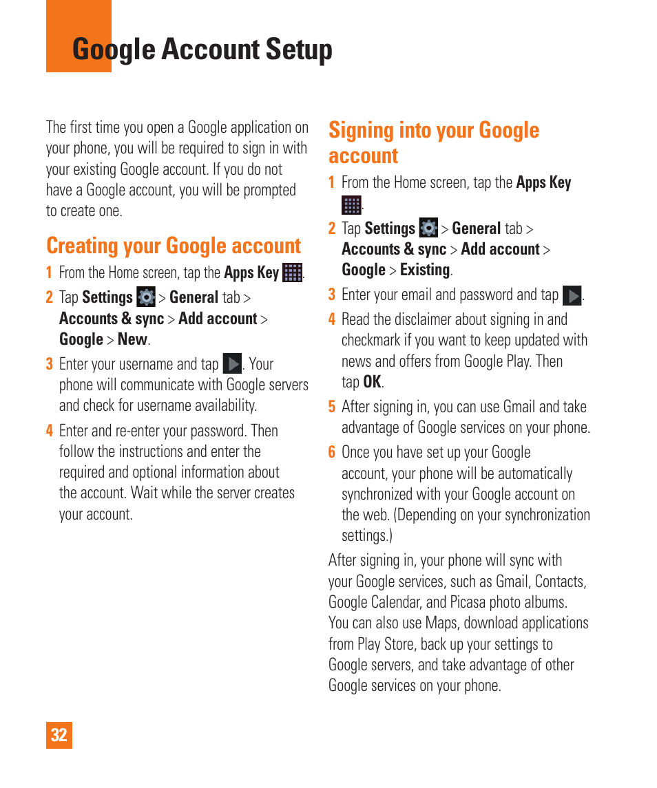 Google account setup, Creating your google account, Signing into your googleaccount | Signing into your google account | LG LGD950 User Manual | Page 32 / 136