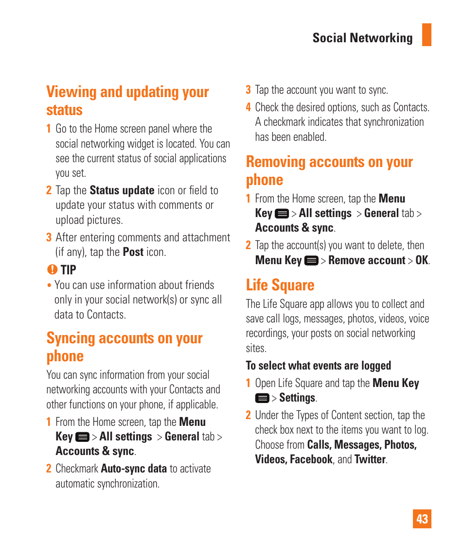Viewing and updating your status, Syncing accounts on your phone, Removing accounts on your phone | Life square | LG LGD950 User Manual | Page 43 / 136